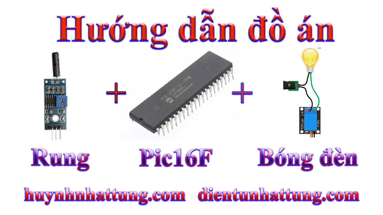 cam-bien-rung-giao-tiep-pic16f-kich-bong-den-qua-relay