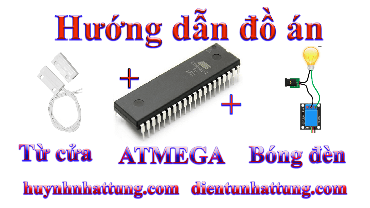 cam-bien-tu-cua-giao-tiep-atmega-kich-bong-den-qua-relay