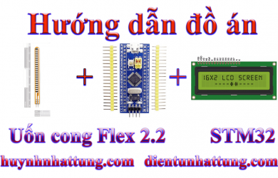 cam-bien-uon-cong-flex-2.2-giao-tiep-stm32-hien-thi-lcd