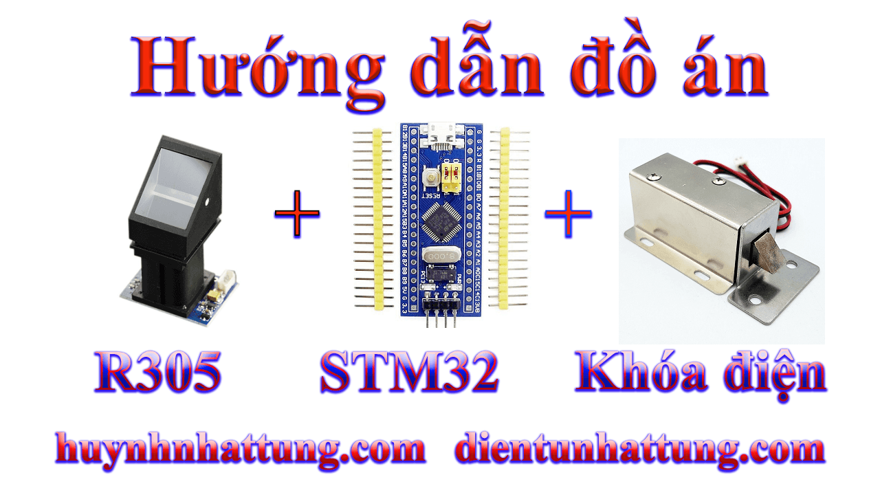 cam-bien-van-tay-r305-giao-tiep-stm32-hien-thi-lcd-kich-chot-dien-mo-cua