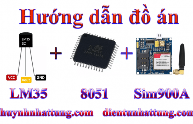 doc-cam-bien-nhiet-do-lm35-at89s52-dien-thoai-bang-nhan-tin-goi-dien-module-sim900a