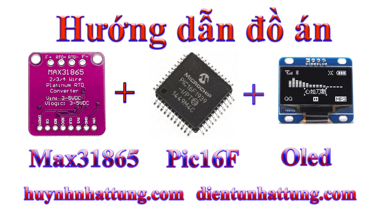 module-rtd-to-digital-max31865-giao-tiep-pic16f-hien-thi-oled-cac-loai-pt100