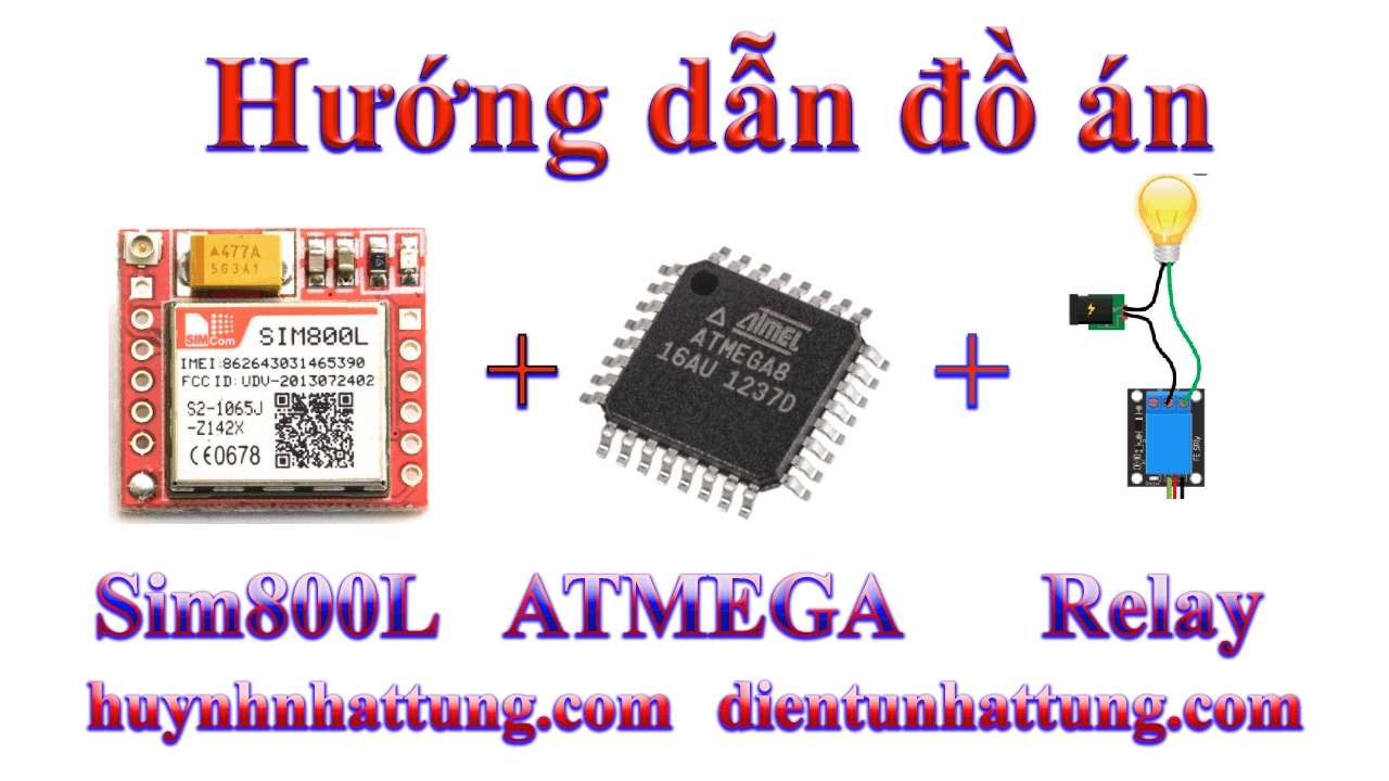 relay-kich-den-220v-giao-tiep-atmega-dien-thoai-bang-nhan-tin-goi-dien-module-sim800l